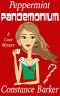 [Sweet Home 05] • Peppermint Pandemonium · A Cozy Mystery (Sweet Home Mystery Series Book 5)